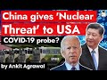 China warns US with Nuclear Weapons - Geopolitics Current Affairs for UPSC and State PSC exams