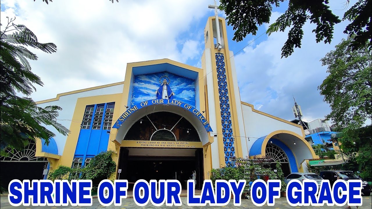 Shrine Of Our Lady Of Grace Parish Caloocan City Church YouTube shrine-of-our-lady-of-grace-parish-caloocan-city-church-youtube