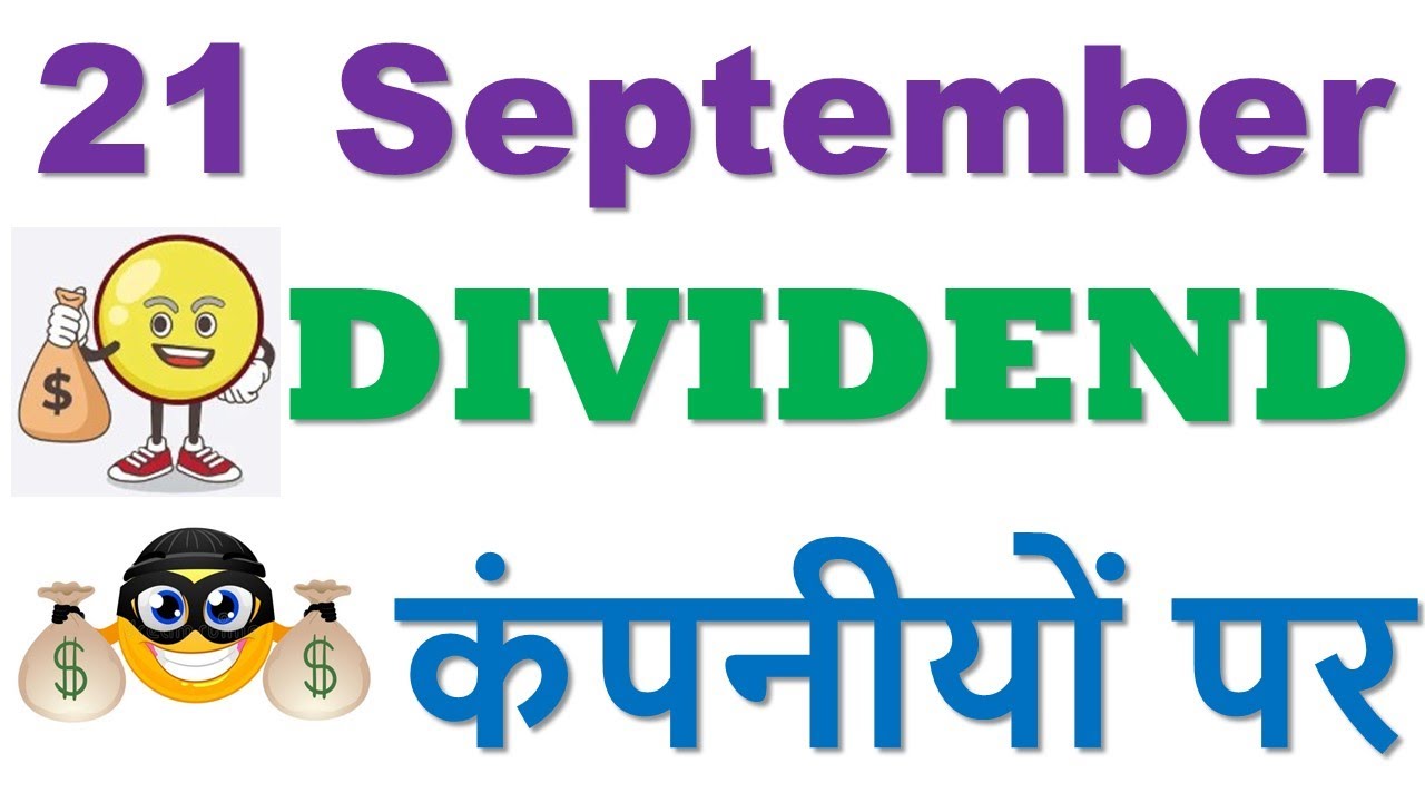 21 September Stock Dividend Dividend September Dividend