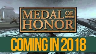 Medal of Honor Coming 2018/2019! (Prediction)