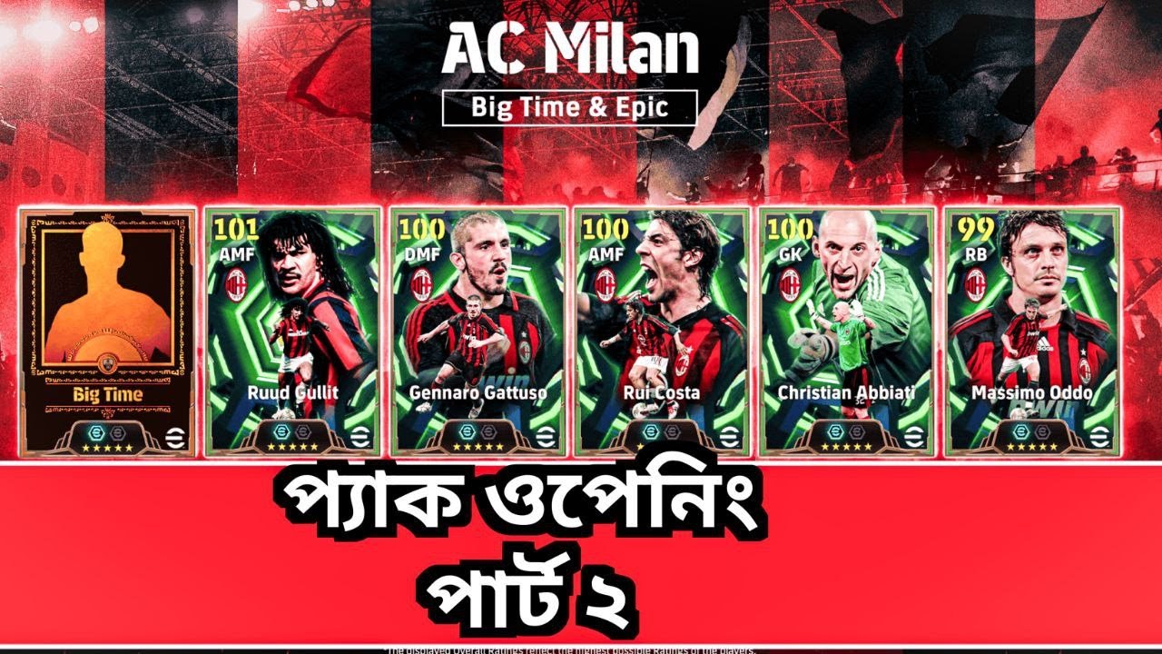 AC MIlan - Big Time & Epic Pack Opening Part 2 - Zalatan - Gullit - Gennaro - Efootball Buzz