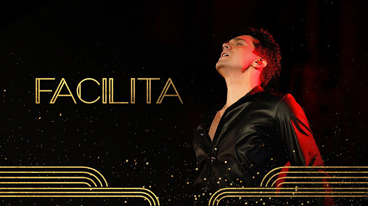 Luan Santana - FACILITA (LUAN CITY)