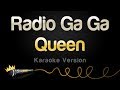 Queen - Radio Ga Ga (Karaoke Version)