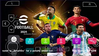 eFOOTBALL PES 2024 PPSSPP Full Transfer Real Face Camera PS5 update kits 24 Best Graphics HD