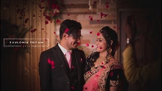 BEST BENGALI WEDDING VIDEO   | PAULOMI + PRITAM  | CINEMATIC FULL WEDDING VIDEO | | 2019 #CHOBI **