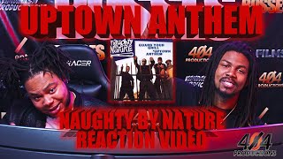 First Time Hearing Naughty By Nature - Uptown Anthem