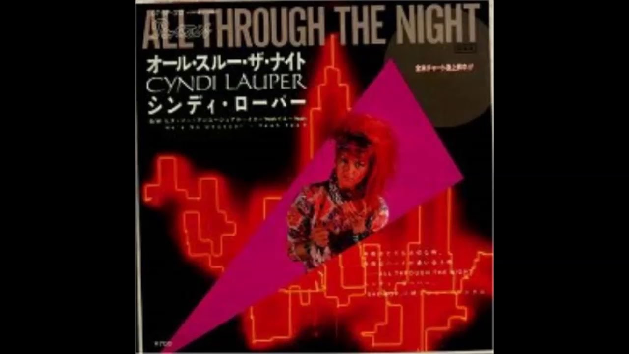 Cyndi Lauper - All Through The Night (Joah remix)