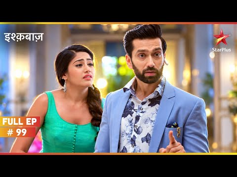 Shivaay Gets Misled? | Full Ep. 99 | Ishqbaaz