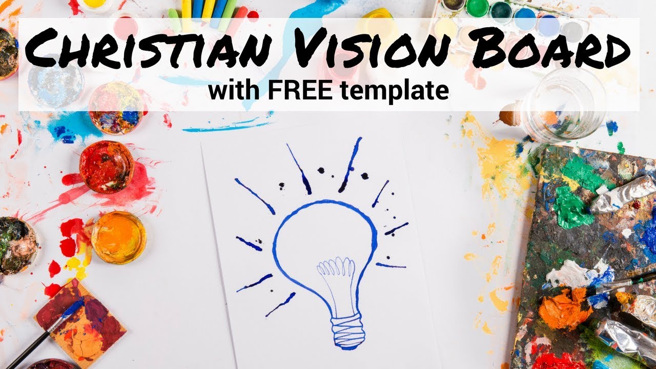 How to Create a Christian Vision Board