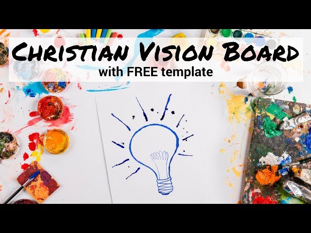 3 Steps to Creating a Christian Vision Board - Made of Still ®