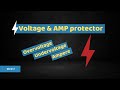 Voltage protector - Low voltage over voltage protector - Amp protector - Setting