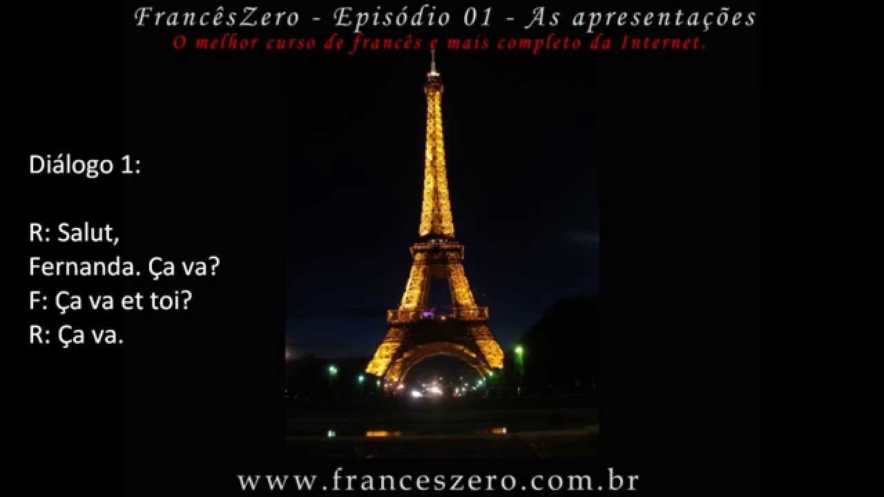 Aula 1/1 - Como se cumprimentar em francês - FrancêsZero / Curso completo gratuito