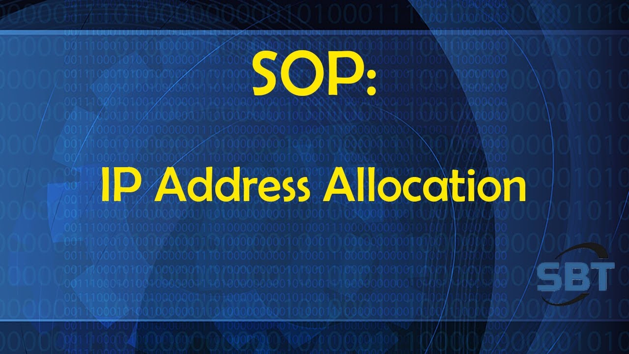 SOP: IP Address Allocation