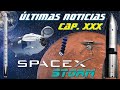 Últimas noticias sobre SpaceX (Cap. XXX): Starlink, Crew Dragon, SN15, Starbase... Y mucho más!