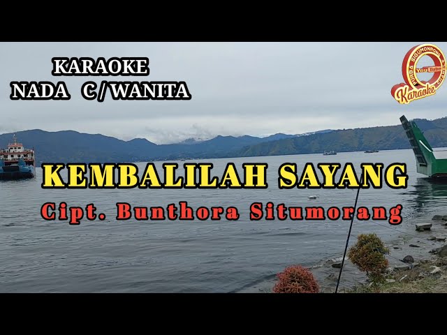 KARAOKE KEMBALILAH SAYANG TRIO AMBISI NADA WANITA class=