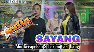 DIFARINA INDRA N FENDIK ADELLA - SAYANG aku kecapekan seharian cari uang - LIRIK COVER