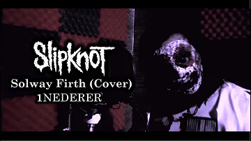 Slipknot - Solway Firth (Vocal Cover) #slipknot #cover #wanyk  #solwayfirth