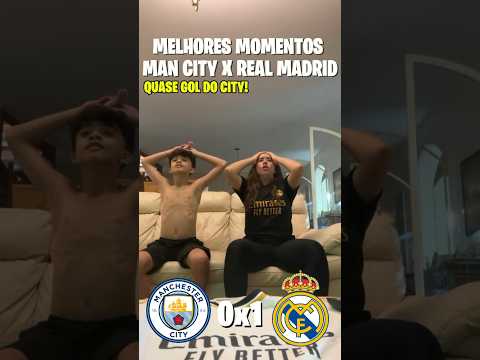 REAÇÃO AOS MELHORES MOMENTOS MAN CITY X REAL MADRID