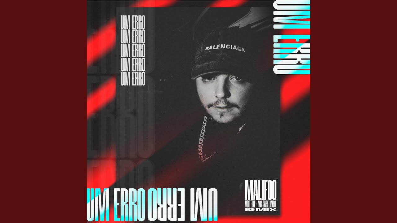 YouTubeでUm Erro (Malifoo, Voltech Remix)を視聴 YouTubeでUm Erro (Malifoo, Voltech Remix)を視聴