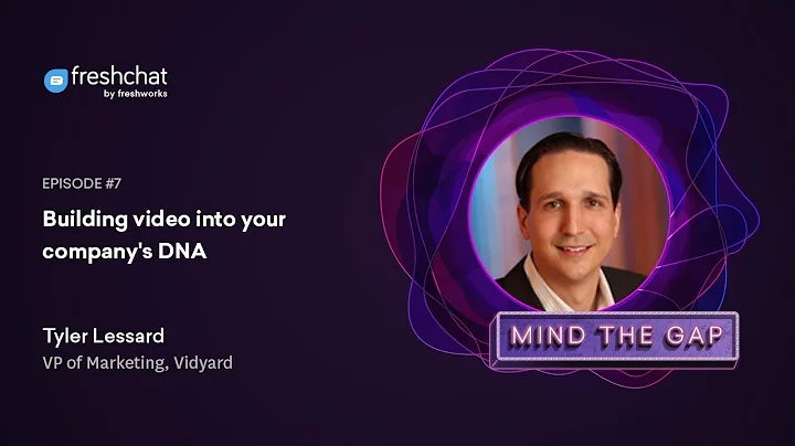 Building video into your companys DNA - Tyler Less...