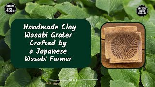 Handmade Clay Wasabi Grater — The Wasabi Store