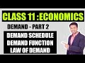 Class 11th : MICRO ECONOMICS | DEMAND - Part 2