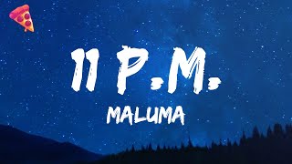 Video thumbnail of "Maluma - 11 PM"