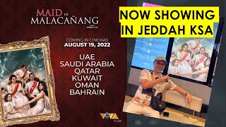 MAID IN MALACANANG -JEDDAH KSA PREMIERE