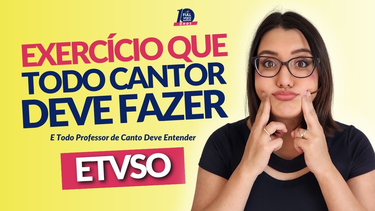 ETVSO - EXERCÍCIOS DE TRATO VOCAL SEMIOCLUÍDO | Para CANTOR e PROFESSOR DE CANTO | Técnica Vocal