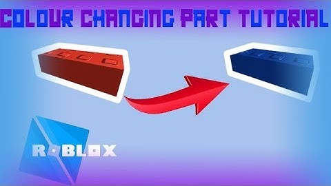 Roblox Tutorial: How to make a colour changing part