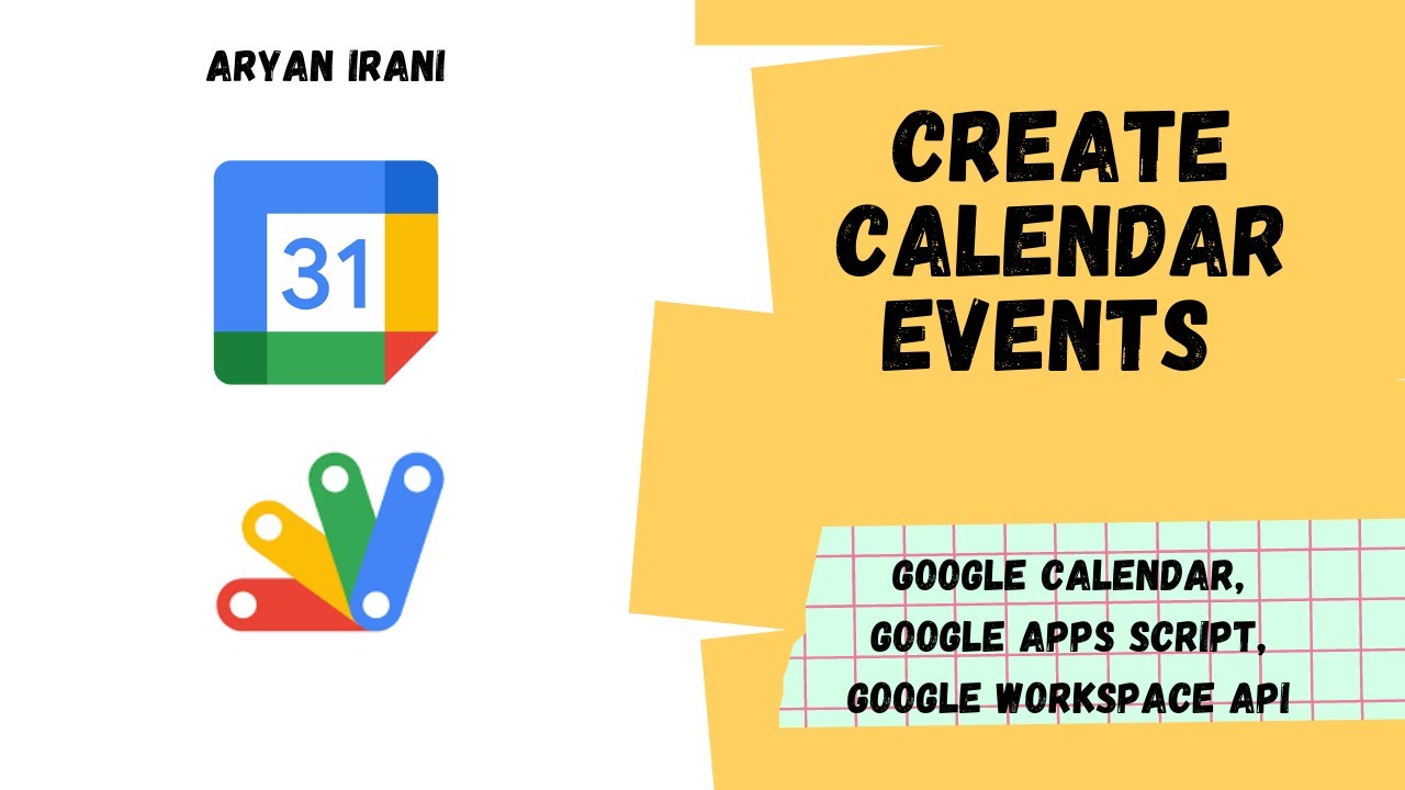 Create Events in Google Calendar using the Calendar API and Google Apps