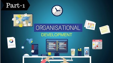 Organisational Development Part-1: Concept of OD (Hindi)-M.COM, NET/SET