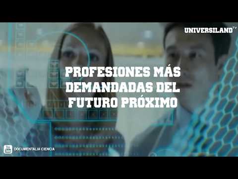 Video: Las Profesiones Más Demandadas En Un Futuro Próximo