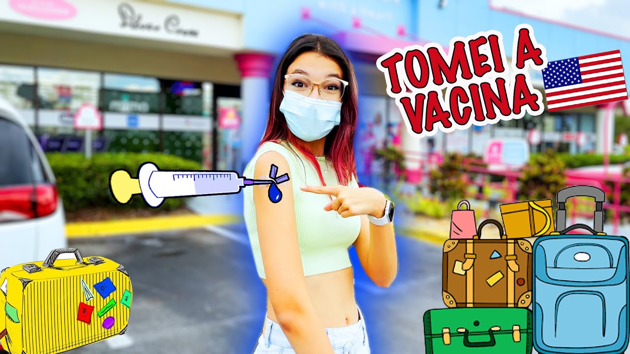 VIAJANDO PARA OS ESTADOS UNIDOS !!! TOMEI A VACINA | Luluca