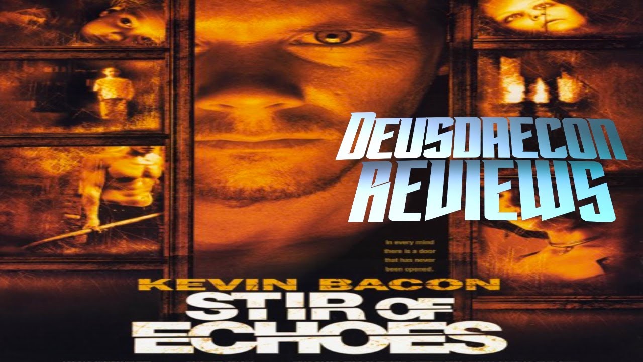 stir of echoes stir of echoes