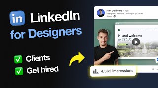 How to get hired on Linkedin (For Designers 2024)