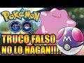 POKÉMON GO TRUCO FALSO NO LO HAGAN!!!