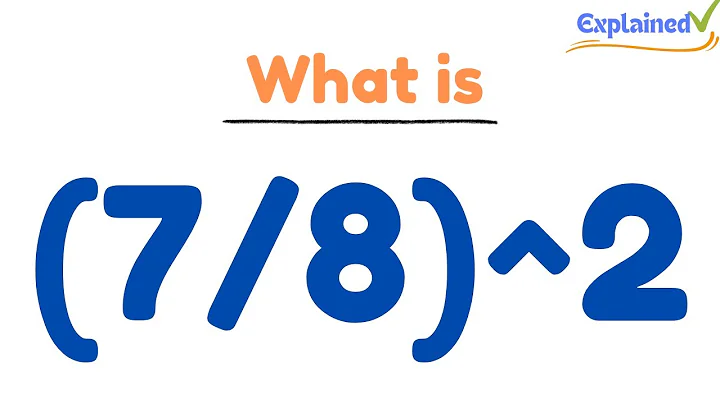 What is (7/8)^2  ? Seven-Eighths Raised to the Second Power