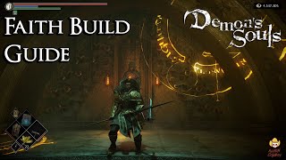 Demon's Souls - Faith Build Guide