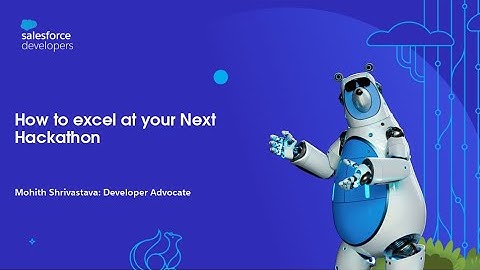 How to excel at your Next Hackathon and Agentforce Implementation Best Practices