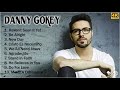 4k danny gokey 2021 mix  top 10 best danny gokey songs 2021  greatest hits  playlist 2021