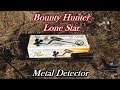 Bounty Hunter Lone Star & GP Pointer Metal Detector - First Look & Test good for beginners