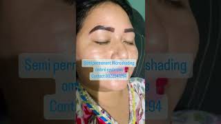 Semi permanent Microshading ombre eyebrows viral makeup microshading juhi youtube