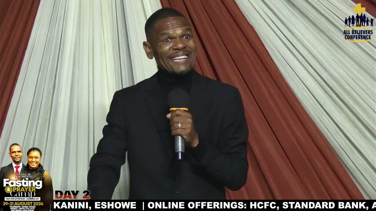 TEACHING ABOUT PRAYER | ALL BELIEVERS CONFERENCE | APOSTLE SD MBUYAZI
