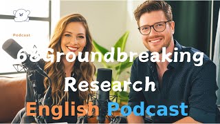 Research | English Listening | Episode 68｜ Learning English With Podcast