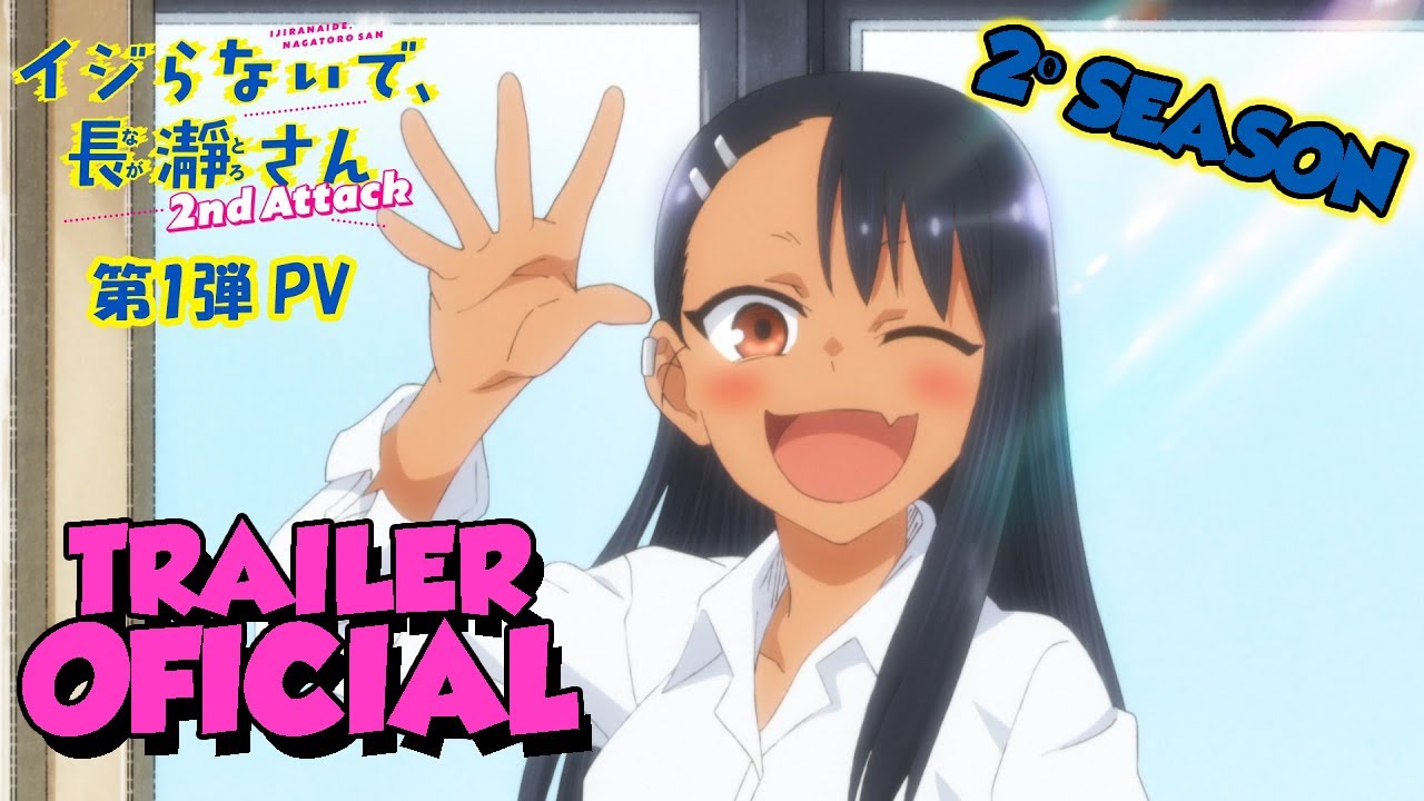 Ijiranaide, Nagatoro-san ganha novo trailer para segunda temporada - Anime  United