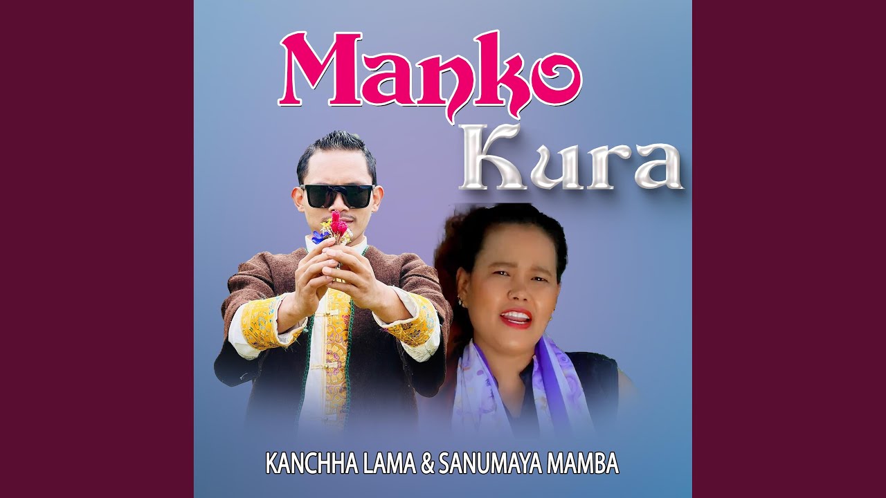 Manko Kura (feat. Sanumaya Mamba)