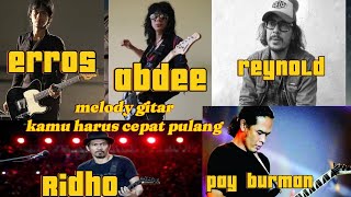 Download lagu 5 Guitarists Playing the Melody of Kamu Harus Pulang by Slank