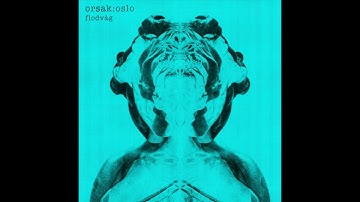 orsak:oslo- Flodvåg
