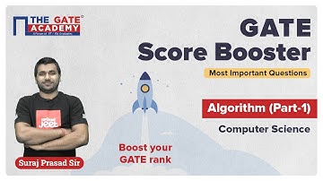 Part 1: Algorithms for GATE 2022 (CSE) | Full Revision | GATE Score Booster | THE GATE ACADEMY